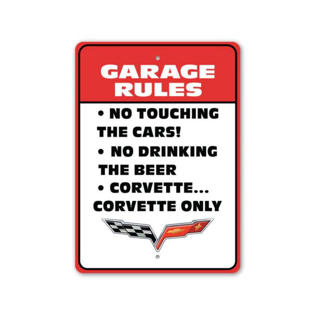 C6 Corvette Garage Rules - Aluminum Sign