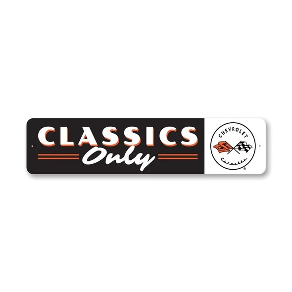 C1 Corvette Classics Only- Aluminum Sign