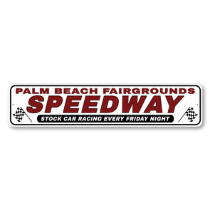 Palm Beach Speedway Sign - Aluminum Sign
